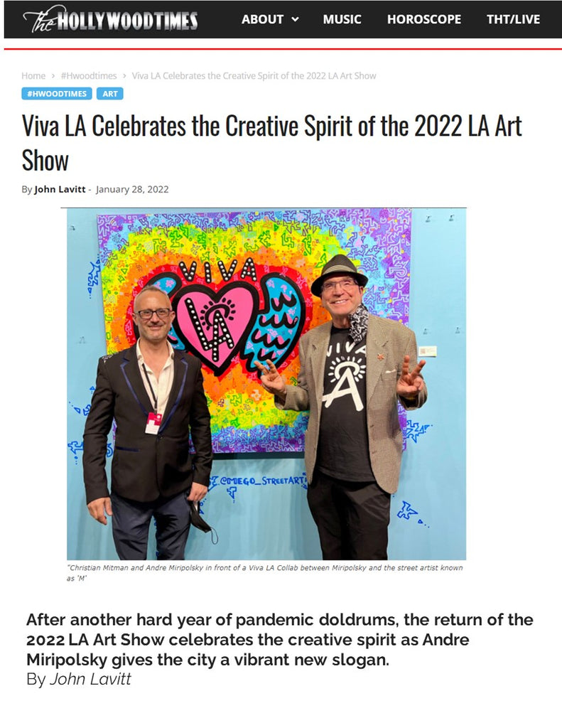 Viva LA Celebrates the Creative Spirit of the 2022 LA Art Show