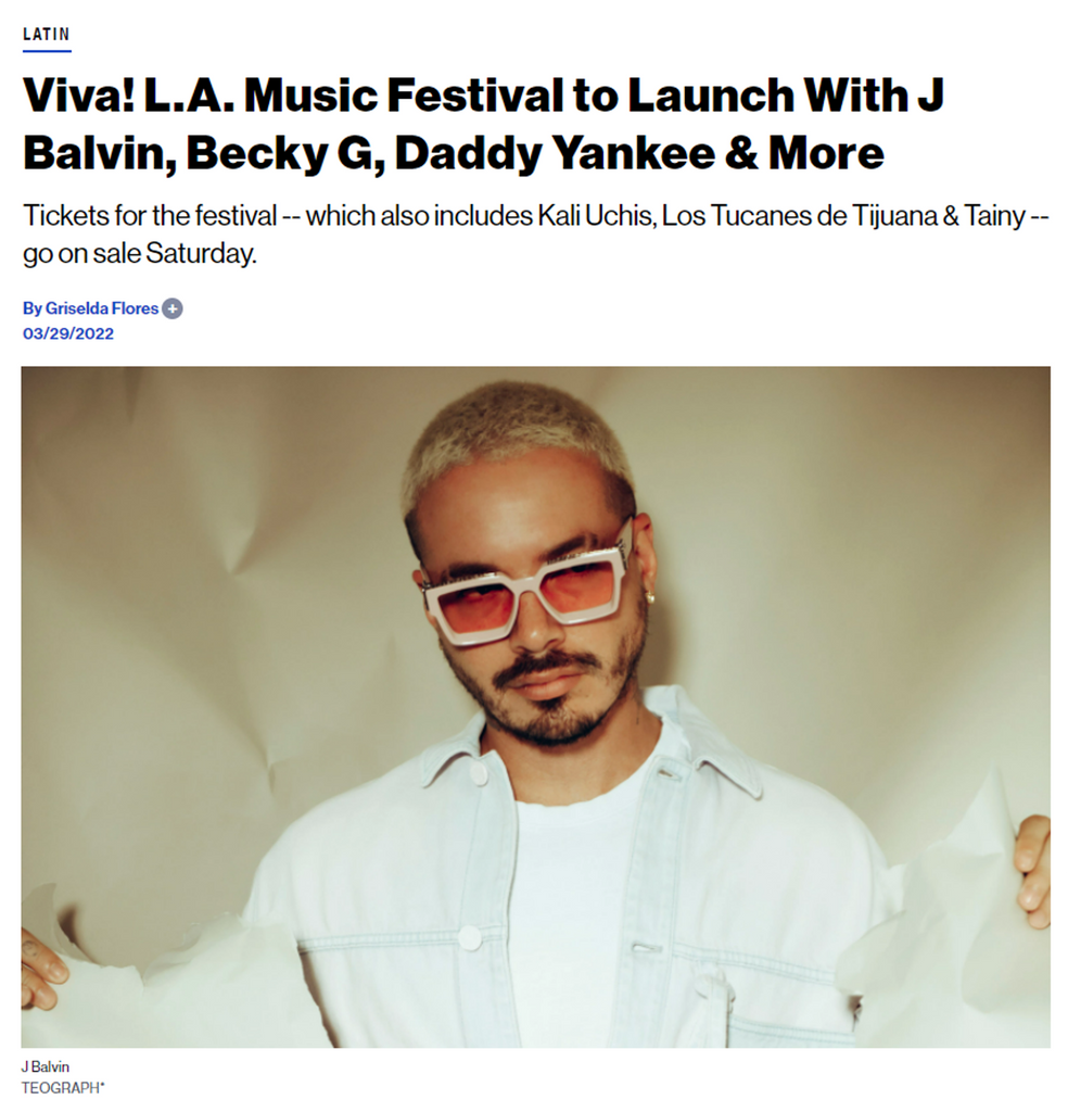 J BALVIN, KALI UCHIS, DADDY YANKEE TO PERFORM AT VIVA! L.A. MUSIC FESTIVAL AT DODGER STADIUM